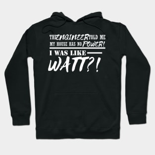 Funny Engineer Pun Electrician Gift Idea Puns Meme Hoodie